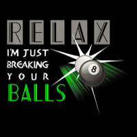 Breaking Your Balls Funny Billiards Pool Player Gift T Shirt Maternity Scoop Neck T-shirt | Artistshot