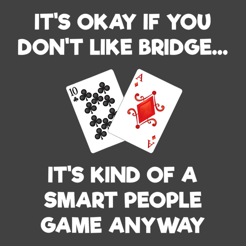 Bridge   Funny Bridge Card Game Smart People Vintage T-Shirt by cm-arts | Artistshot