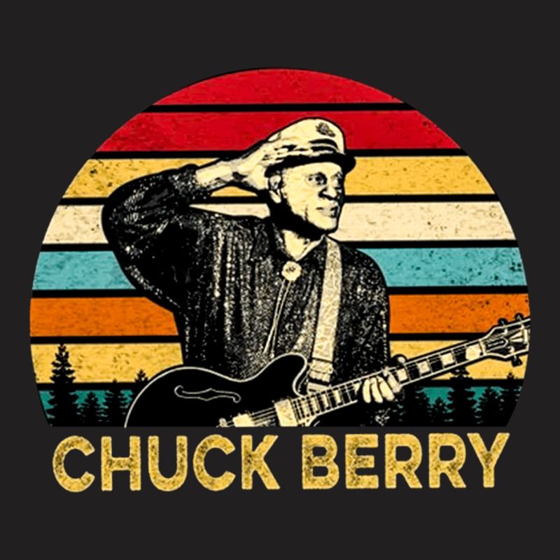 Chuck Berry, Chuck Berrys, The Chuck Berry, Chuck, Berry, Chuck Berry  T-shirt | Artistshot