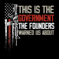 This Is The Government Our Founders Warned Us About T Shirt V-neck Tee | Artistshot