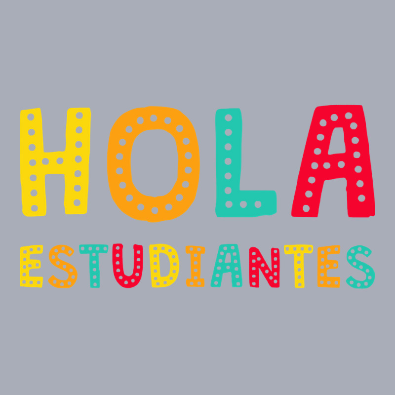 Maestra Bilingual Regalos Spanish Teacher Hola Estudiantes Long Sleeve Tank Dress by qubujasaelae | Artistshot