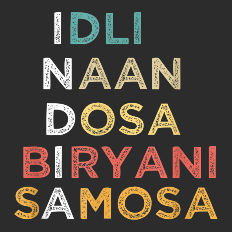 Indian Food Lovers Idli Naan Dosa Biryani Samosa T Shirt Exclusive T-shirt by cm-arts | Artistshot