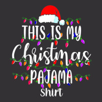 This Is My Christmas Pajama Shirt Merry Xmas Family Vintage Hoodie And Short Set | Artistshot