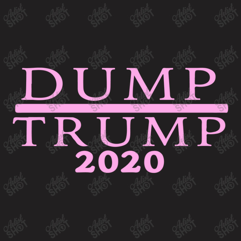 Dump Trump Anti Trump T-shirt | Artistshot