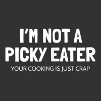 I'm Not A Picky Eater   Terrible Cooking Funny Tank Top Copy Baby Bodysuit | Artistshot