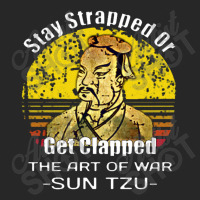 Stay Strapped Or Get Clapped Sun Tzu The Art Of War Stay Strapped Or G Men's T-shirt Pajama Set | Artistshot