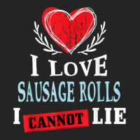 I Love Sausage Rolls I Can Not Lie Funny Food Humor Foodie 3/4 Sleeve Shirt | Artistshot