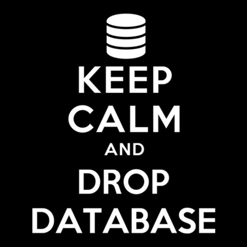 Keep Calm And Drop Database Adjustable Cap by ZarkoSuklje | Artistshot