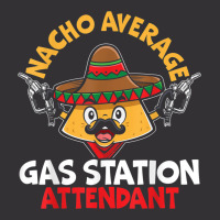 Nacho Average Gas Station Attendant Gas Pump Gasoline Fuel Vintage Hoodie | Artistshot