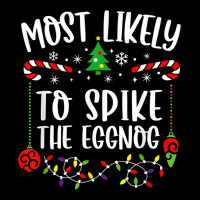 Most Likely To Spike The Eggnog Family Christmas Pajamas Zipper Hoodie | Artistshot