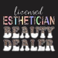 Skin Beauty Dealer Leopard Licensed Esthetician T Shirt T-shirt | Artistshot