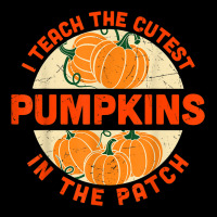 I Teach The Cutest Pumpkins In The Patch Halloween Teachers Pocket T-shirt | Artistshot