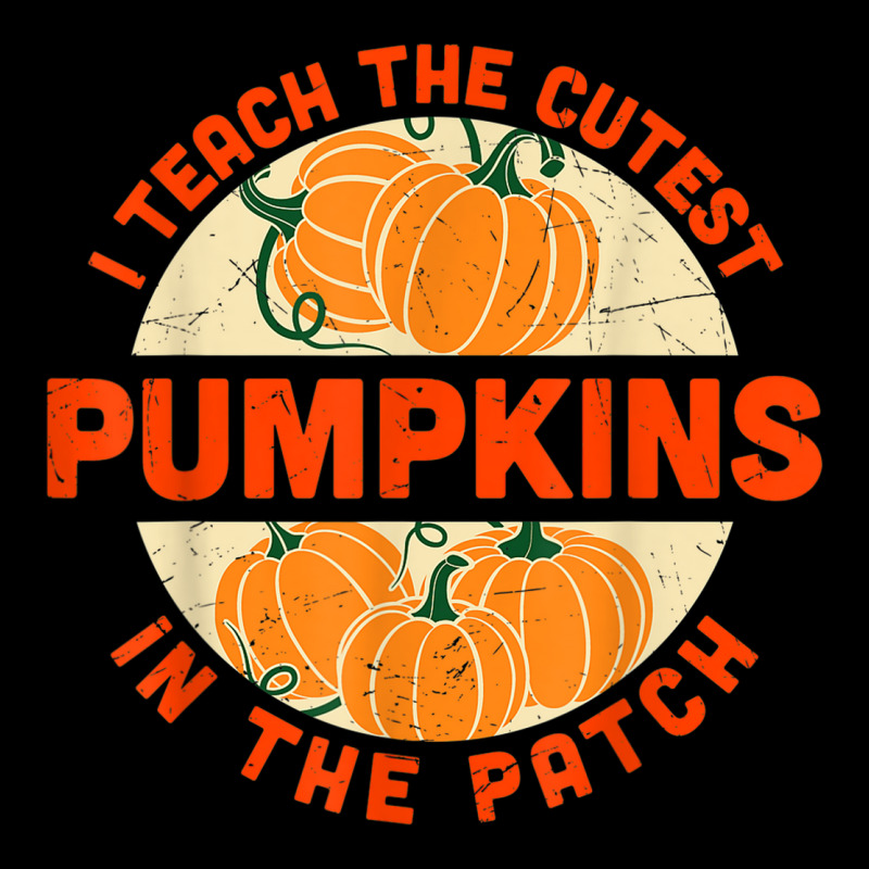 I Teach The Cutest Pumpkins In The Patch Halloween Teachers Pocket T-shirt | Artistshot