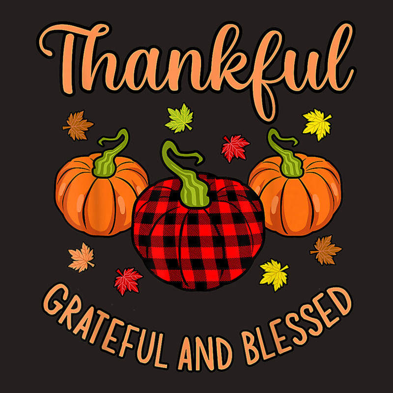 Thankful Grateful Blessed Turkey Thanksgiving Family Graphic Tank Top | Artistshot