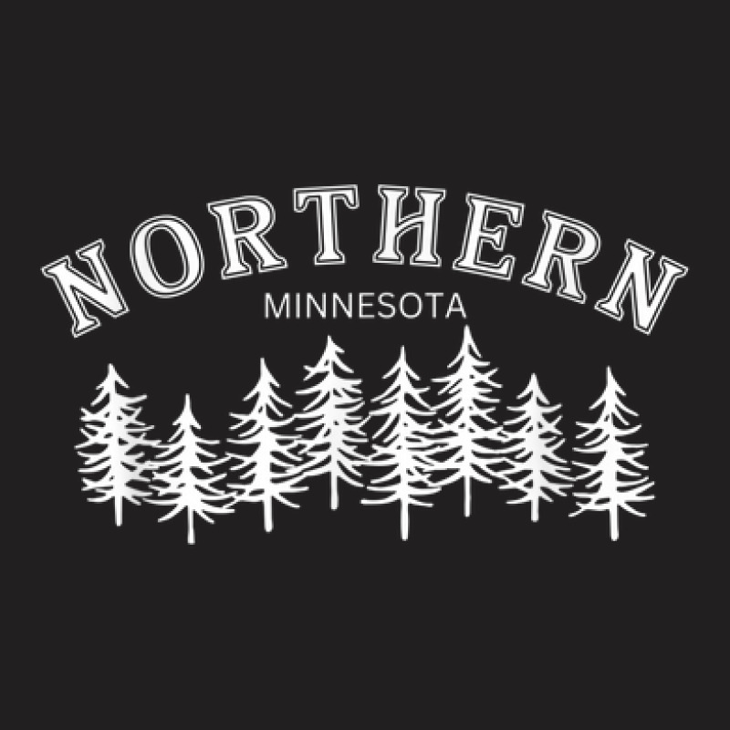 Northern Minnesota T-shirt | Artistshot