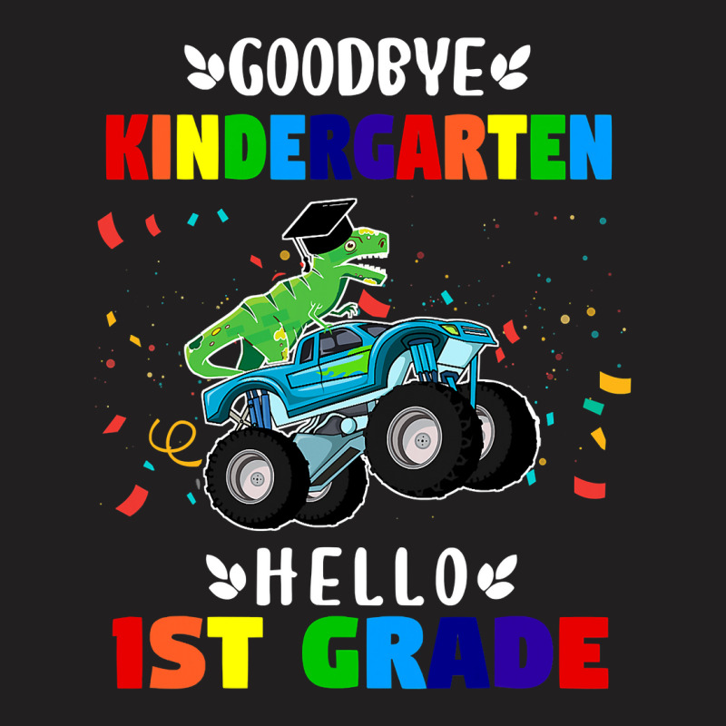 Goodbye Kindergarten Hello First Grade Graduation Boy T-shirt | Artistshot