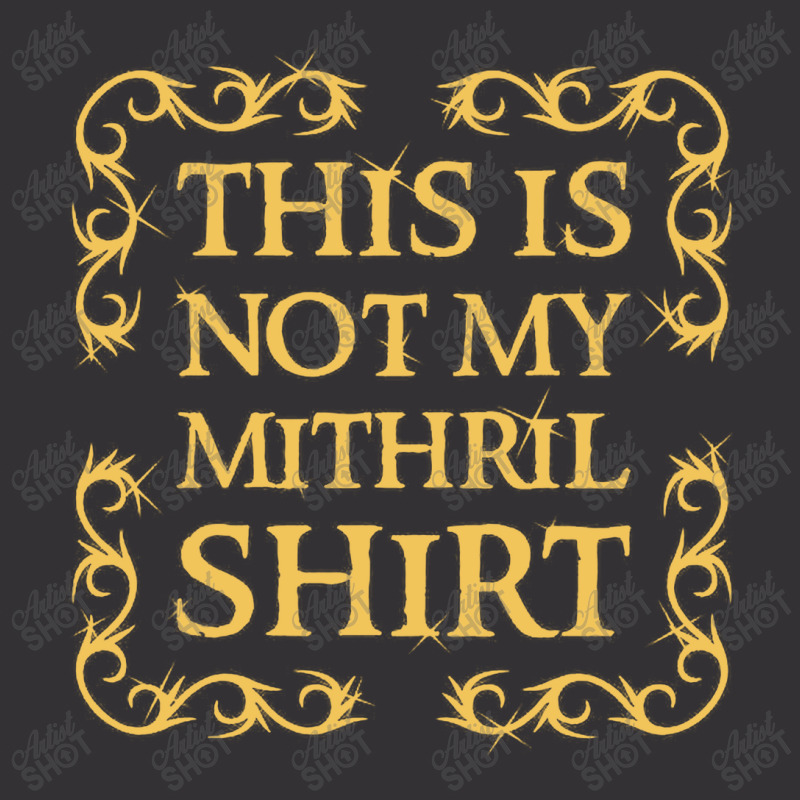 Not My Shirt   Mithril Vintage Short by sukethijau | Artistshot