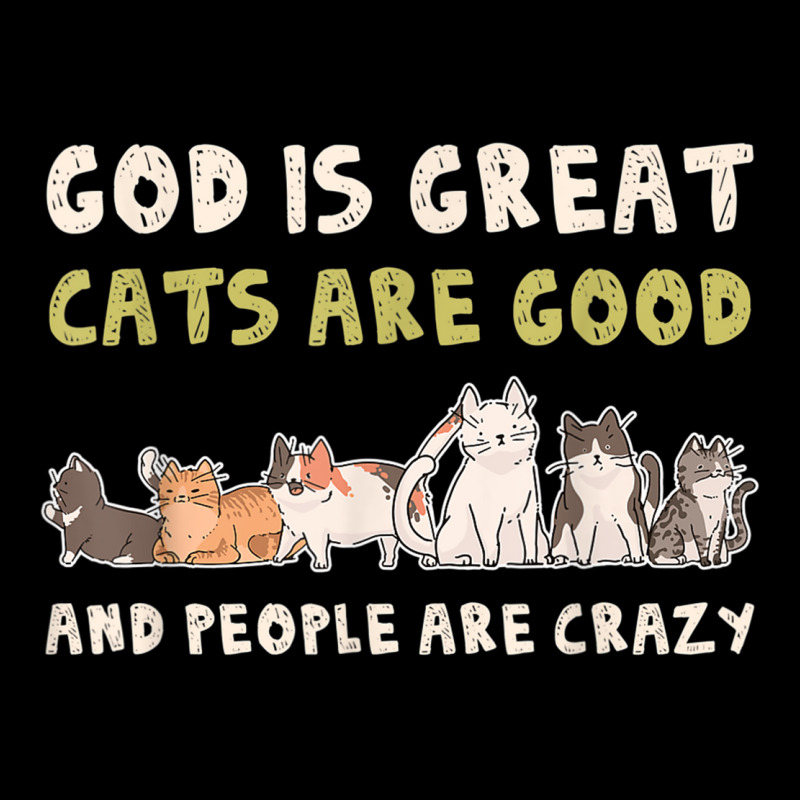 God Is Great Cats Are Good People Are Crazy Men's 3/4 Sleeve Pajama Set | Artistshot