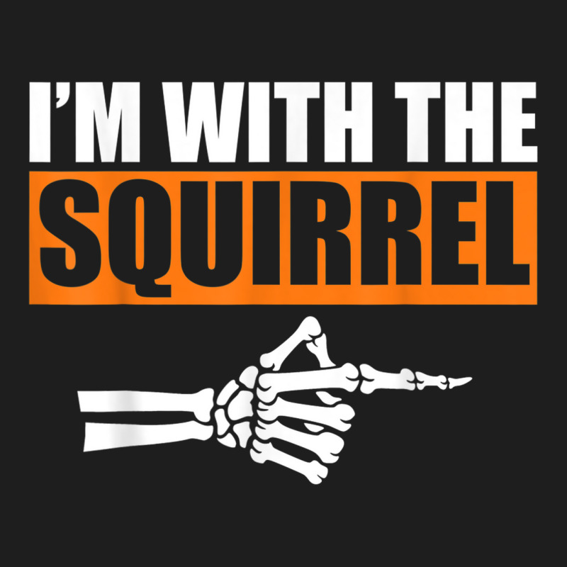 I'm With The Squirrel Halloween Costume Party Matching Classic T-shirt | Artistshot