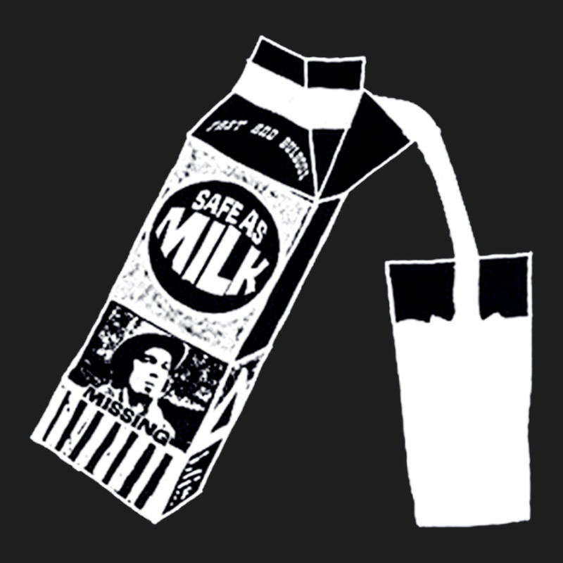 Safe As Milk Carton, Safe, As Milk, Carton, Safe As Milk Cartons, Safe Classic T-shirt by SHOPEERTWE | Artistshot