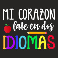 Mi Corazon Late En Dos Idiomas Bilingual T Shirt Ladies Fitted T-shirt | Artistshot