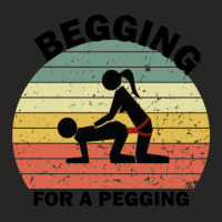 Begging For A Pegging Dominatrix Mistress Bdsm Pegged Ladies Fitted T-shirt | Artistshot