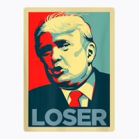 Trump Loser Anti Trump Protest T Shirt T-shirt | Artistshot