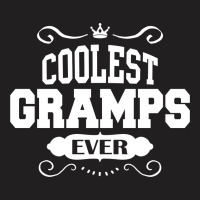 Coolest Gramps Ever T-shirt | Artistshot