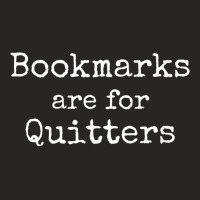 Bookmarks Are For Quitters Gift Tshirt Book Lovers Librarian Ladies Fitted T-shirt | Artistshot