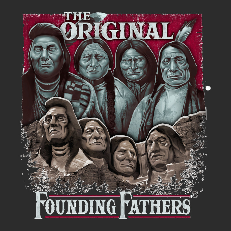 The Original Founding Fathers Mount Rushmore  Native American Indian C Exclusive T-shirt | Artistshot