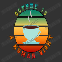 Coffee Is A Human Right Baby Bodysuit | Artistshot