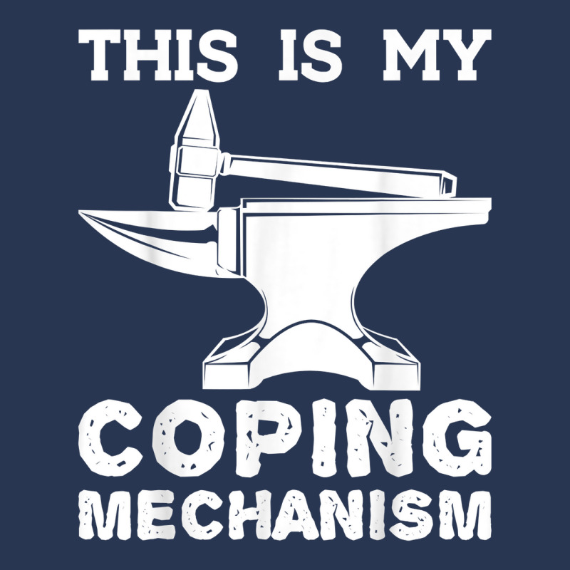 This Is My Coping Mechanism Funny Blacksmithing Knife Maker Men Denim Jacket | Artistshot