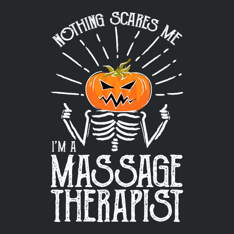 Halloween I M A Massage Therapist Massage Therapy Crewneck Sweatshirt by Haley1989 | Artistshot