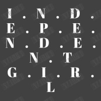 Independent Girls Vintage T-shirt | Artistshot