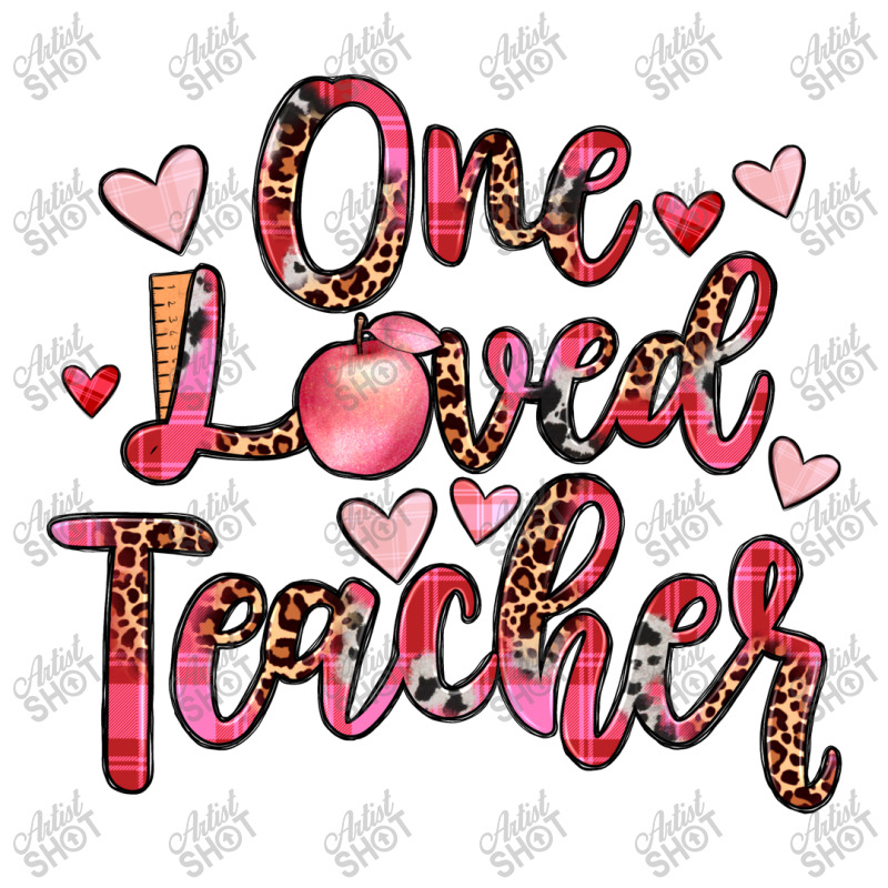 One Loved Teacher Unisex Hoodie | Artistshot