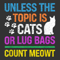 Unless The Topic Is Cats, Or Lug Bags, Count Meowt, Retro T Shirt Baby Bodysuit | Artistshot