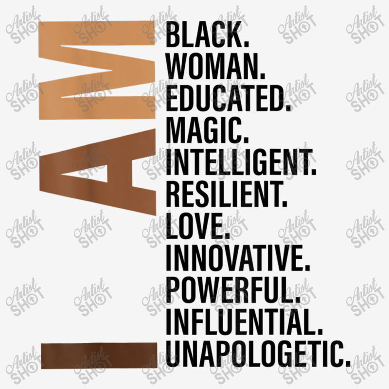 I Am Black Woman Drippin Melanin Black History Month Gift Funny Men Camper Cup | Artistshot