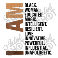 I Am Black Woman Drippin Melanin Black History Month Gift Funny Men Sticker | Artistshot