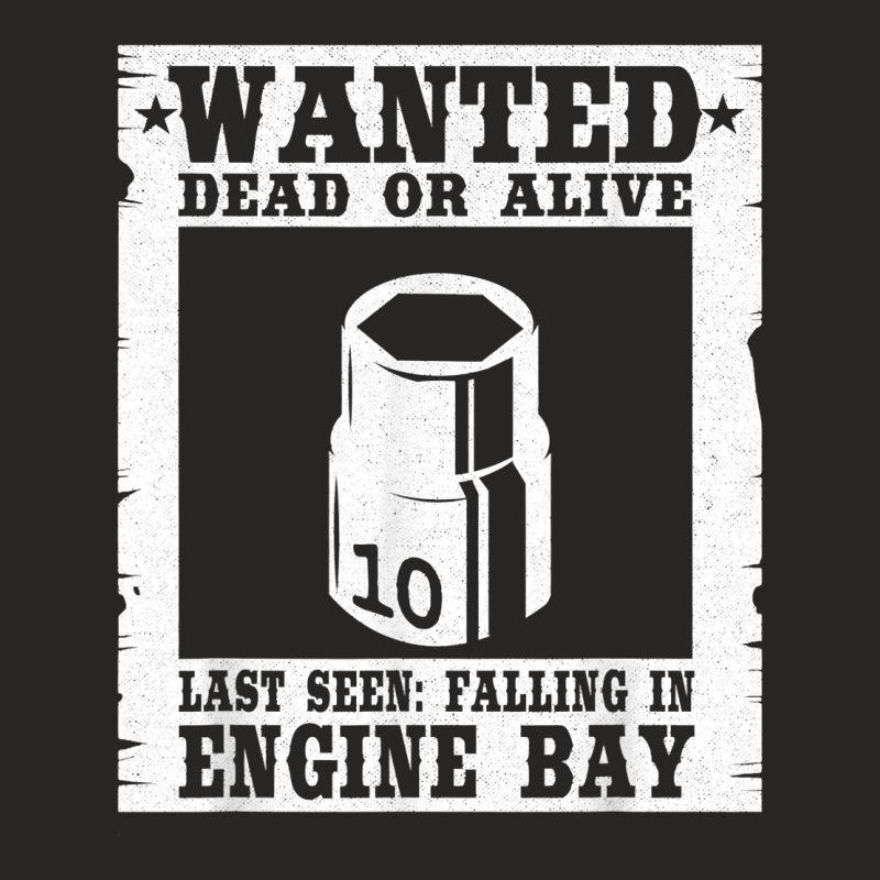 Wanted 10mm Socket Poster Race Car Drag Racing Mechanic Ladies Fitted T-Shirt by DorisChristine | Artistshot