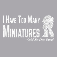 Wargaming Too Many Miniature Funny Wargamer Gift T Shirt Youth 3/4 Sleeve | Artistshot