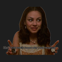 Jackie Burkhart That 70s Show Classic T-shirt | Artistshot