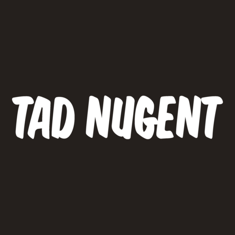 Tad Nugent (that _70s Show) Tank Top by cm-arts | Artistshot