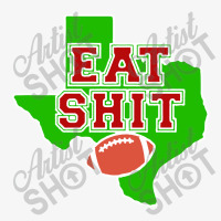 Eat Shit Baylor Ladies Fitted T-shirt | Artistshot