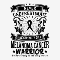 Never Underestimate The Strength Of A Melanoma Cancer Warrior Throw Pillow | Artistshot