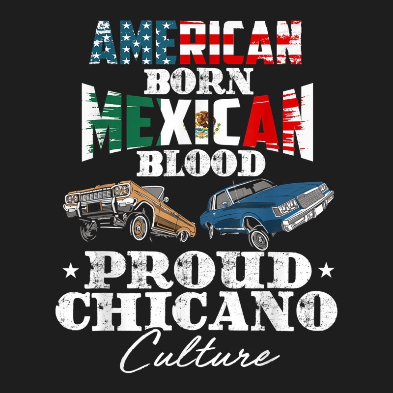 Lowrider Chicano Low Mexican American Latina Rider Cholo T Shirt Classic T-shirt by cm-arts | Artistshot