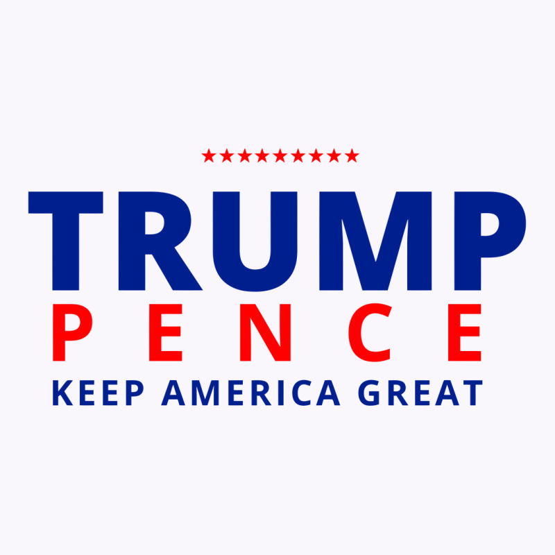 Trump Pence Keep America Great Tank Top | Artistshot