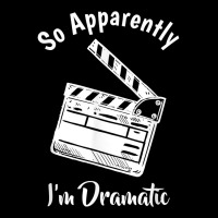 So Apparently I'm Dramatic Funny Actor Actress Acting Gift Fleece Short | Artistshot