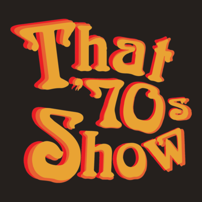 That 70s Show Relaxed Fit Tank Top by cm-arts | Artistshot