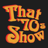 That 70s Show Relaxed Fit Classic T-shirt | Artistshot