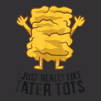 I Just Really Like Tater Tots Love Tater Tots T Shirt Vintage Hoodie And Short Set | Artistshot